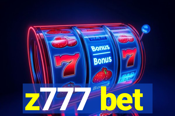 z777 bet